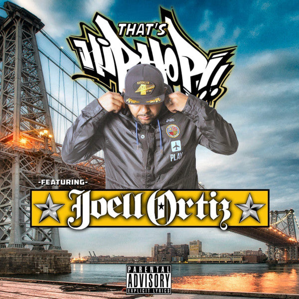 ORTIZ, JOELL  - THAT'S HIP HOP