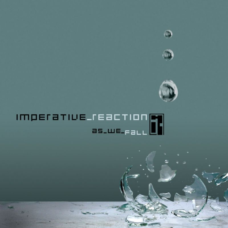 IMPERATIVE REACTION  - AS WE FALL