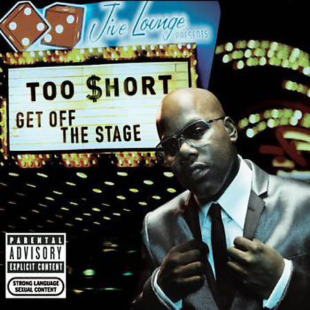TOO $HORT  - GET OFF THE STAGE