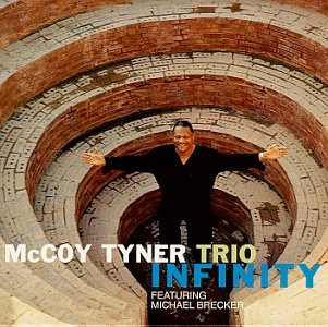 TYNER, MCCOY  - INFINITY