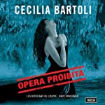 BARTOLI, CECILIA - OPERA PROIBITA