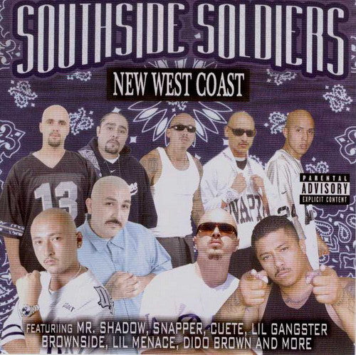 SOUTHSIDE SOLDIERS  - NEW WEST COAST