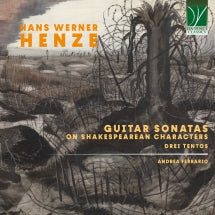 ANDREA FERRARIO - HANS WERNER HENZE: SONATAS ON SHAKESPEAREAN CHARACTERS, DREI TENTOS [CD]