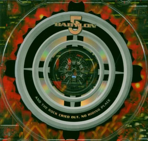 SNDTRK - BABYLON 5: AND THE ROCK CRIED OUT