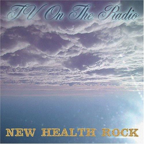 TV ON THE RADIO  - NEW HEALTH ROCK (EP)
