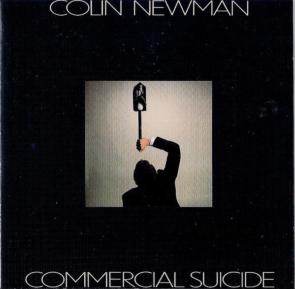 NEWMAN, COLIN  - COMMERCIAL SUICIDE