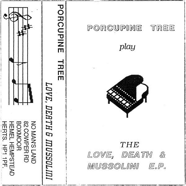 PORCUPINE TREE  - LOVE, DEATH & MUSSOLINI