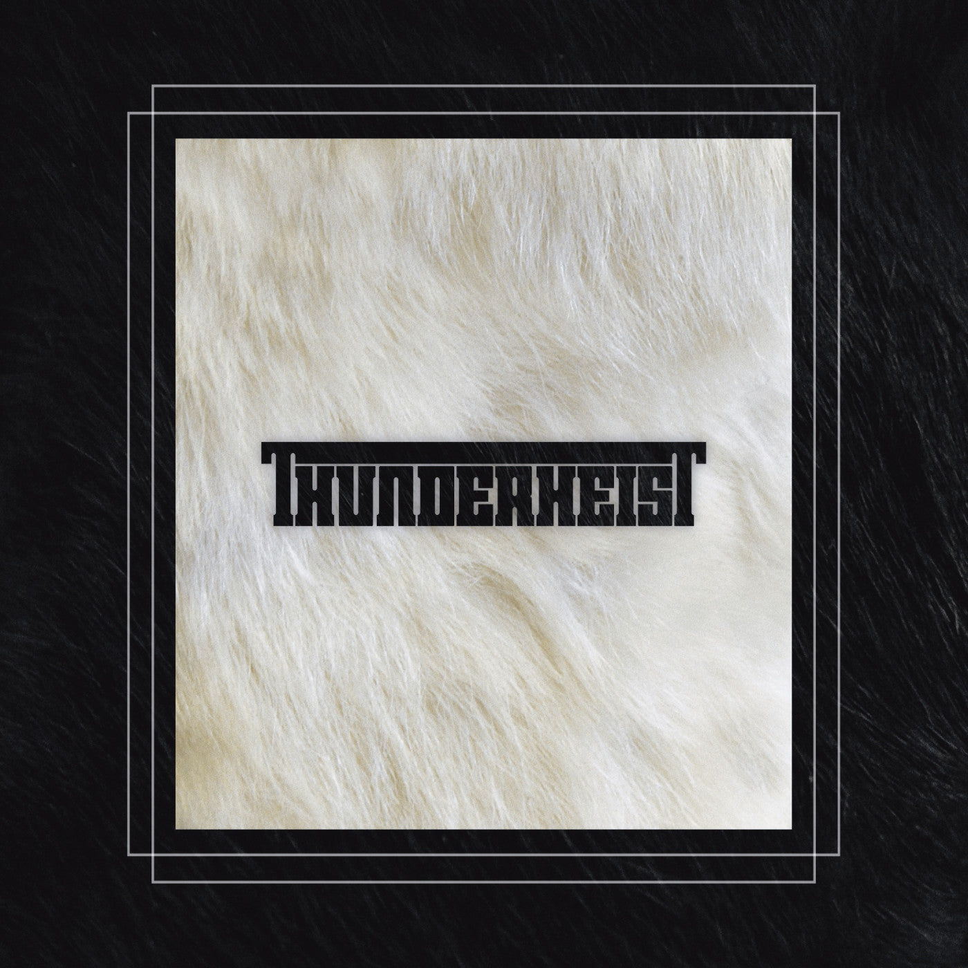 THUNDERHEIST - THUNDERHEIST