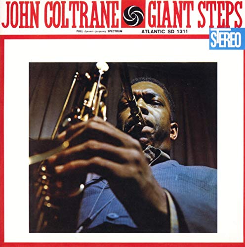 JOHN COLTRANE - GIANT STEPS (60TH ANNIVERSARY EDITION)