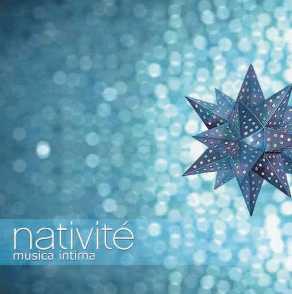 MUSICA INTIMA  - NATIVITE