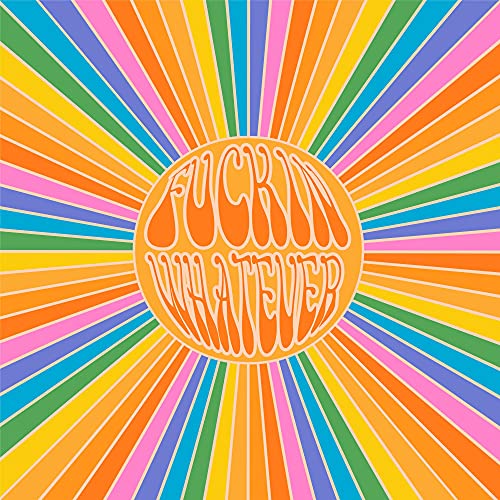 FUCKIN WHATEVER - FUCKIN WHATEVER (VINYL)