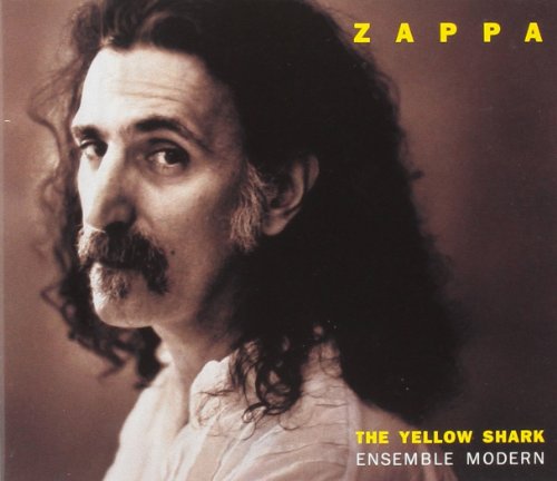 ZAPPA, FRANK  - YELLOW SHARK (1995 ZAPPA RECORDS)