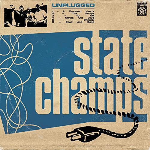 STATE CHAMPS - UNPLUGGED (CD)
