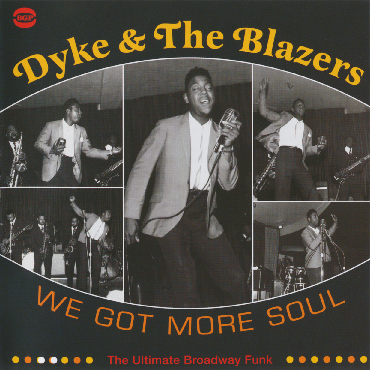 DYKE & THE BLAZERS  - WE GOT MORE SOUL (2CDS)