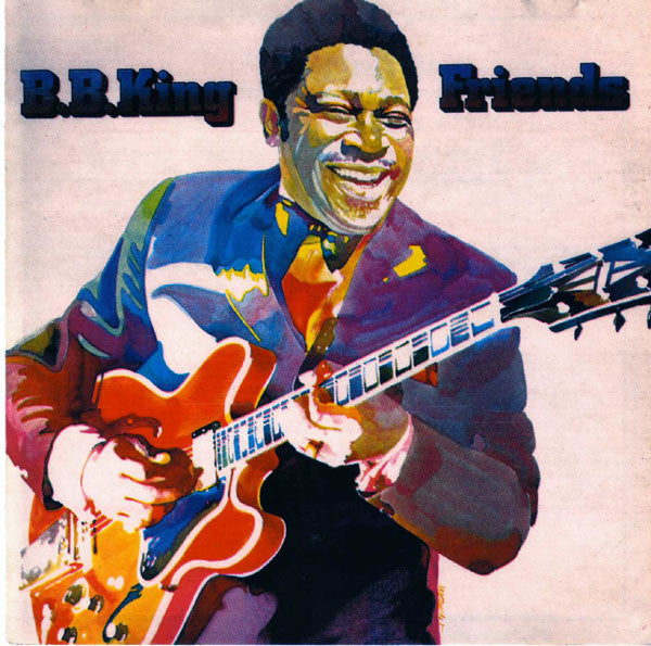 KING, B.B.  - FRIENDS