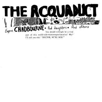 CHADBOURNE, EUGENE  - ACQUADUCT