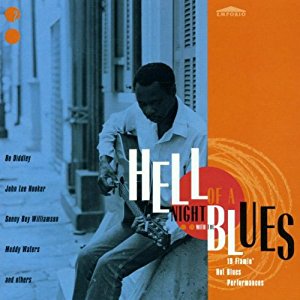 VARIOUS  - HELL OF A NIGHT WITH THE BLUES