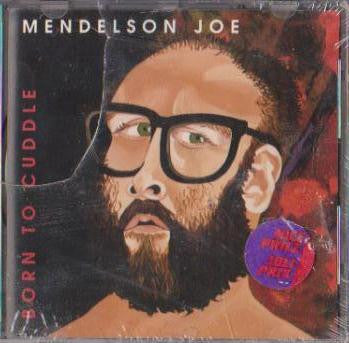 MENDELSON JOE  - BORN TO CUDDLE