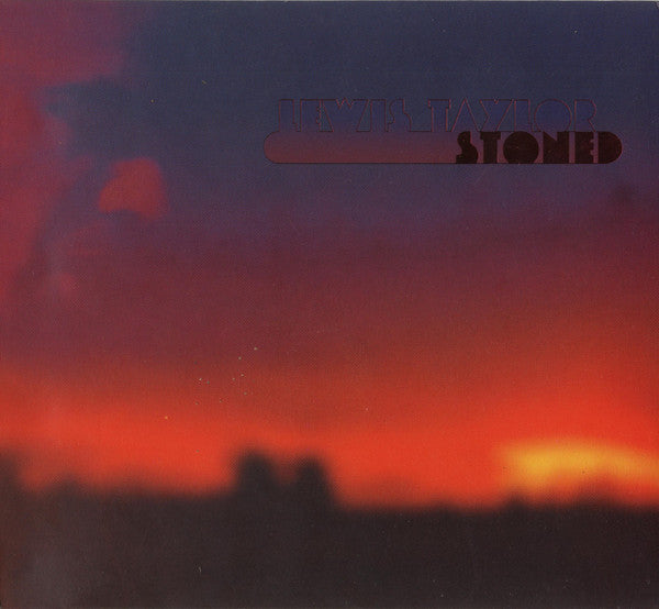 TAYLOR, LEWIS  - STONED