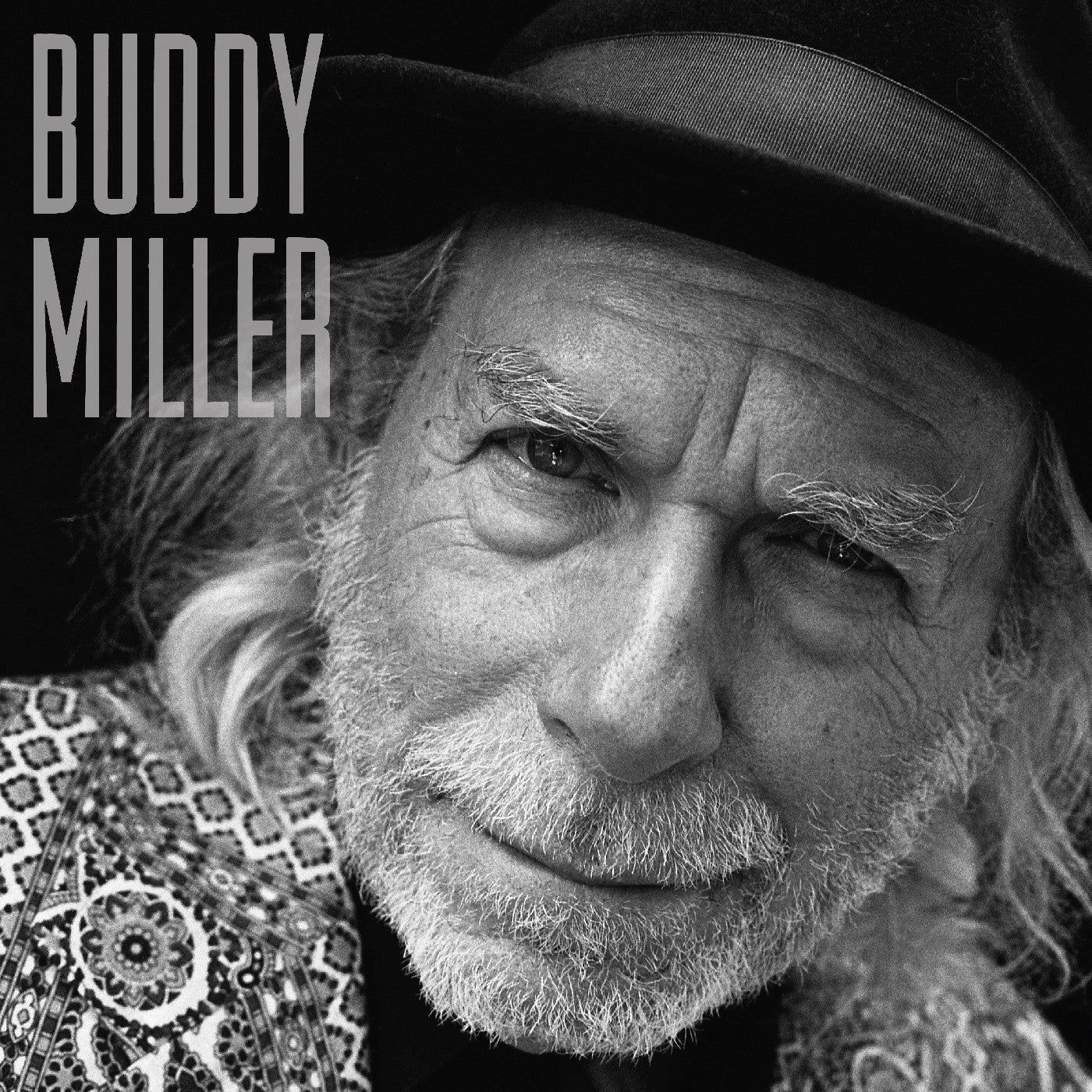 MILLER, BUDDY - BUDDY MILLER