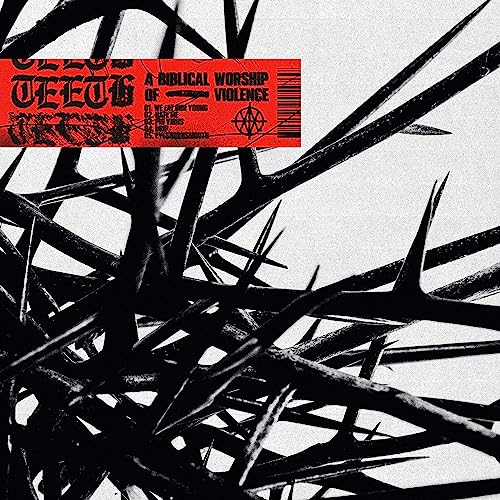 TEETH - A BIBLICAL WORSHIP OF VIOLENCE (VINYL)