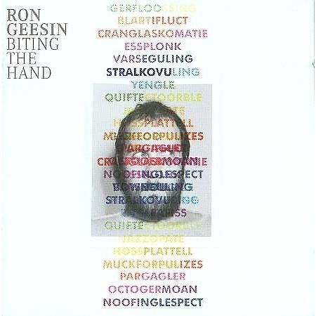 GEESIN, RON  - BITING THE HAND