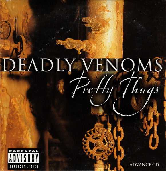 DEADLY VENOMS  - PRETTY THUGS