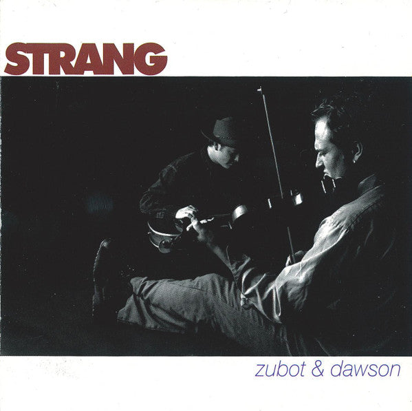 ZUBOT & DAWSON  - STRANG (REISSUE)