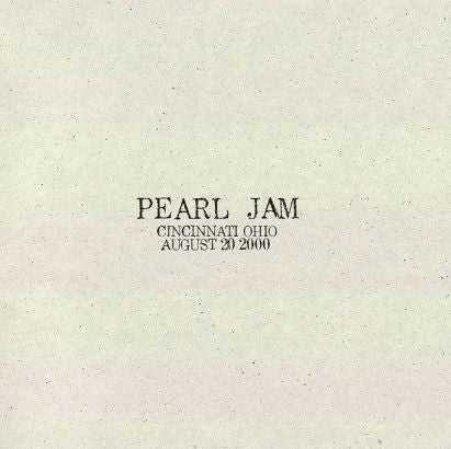 PEARL JAM  - CINCINNATI, OHIO - #37 AUGUST