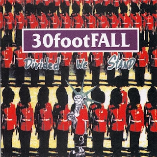 30FOOTFALL  - DIVIDED WE STAND