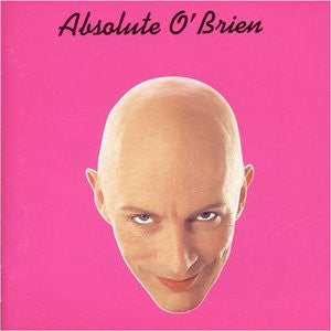 O'BRIEN, RICHARD  - ABSOLUTE O'BRIEN