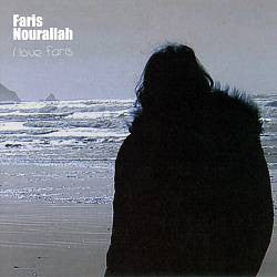 NOURALLAH, FARIS  - I LOVE FARIS