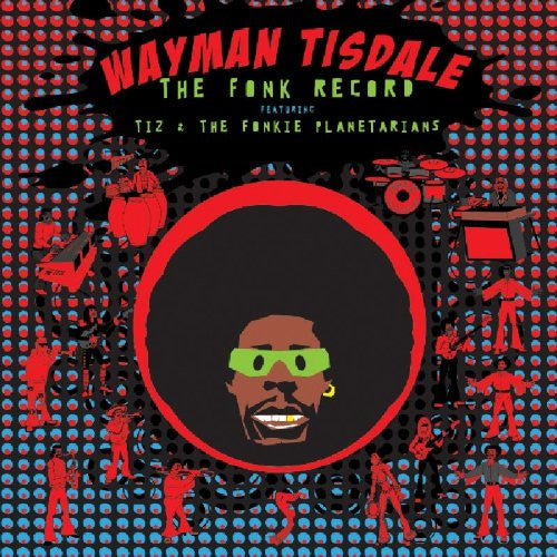 TISDALE, WAYMAN  - FONK RECORD