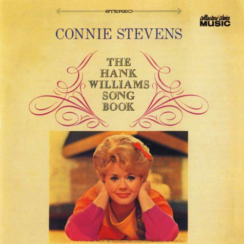 STEVENS, CONNIE  - HANK WILLIAMS SONGBOOK