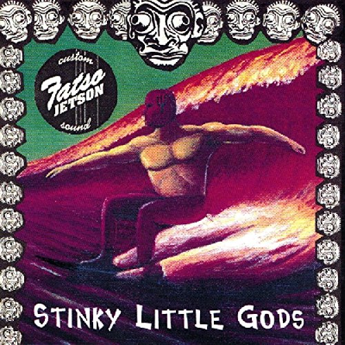 FATSO JETSON - STINKY LITTLE GODS (CD)