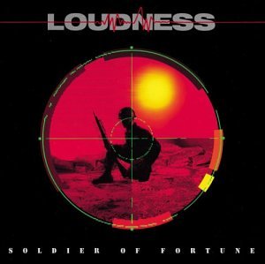 LOUDNESS - SOLDIER OF FORTUNE