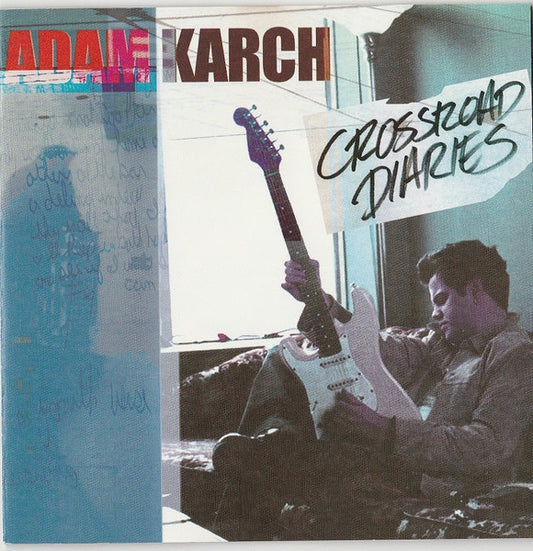 KARCH, ADAM  - CROSSROAD DIARIES
