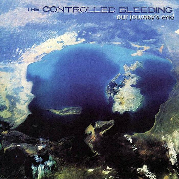 CONTROLLED BLEEDING  - OUR JOURNEYS END