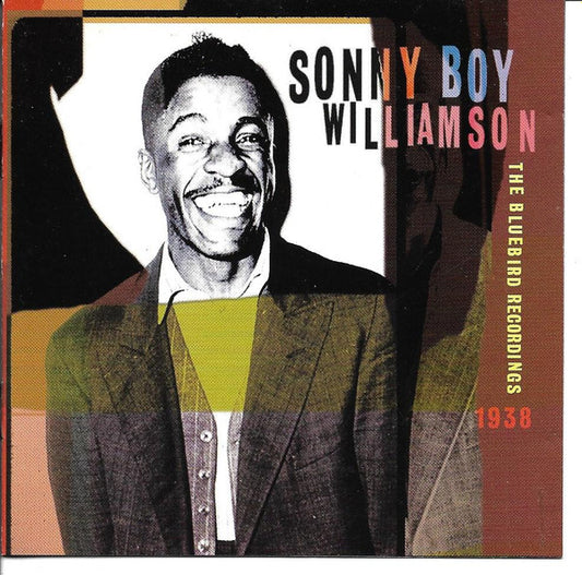 WILLIAMSON, SONNY BOY  - BLUEBIRD RECORDINGS 1938