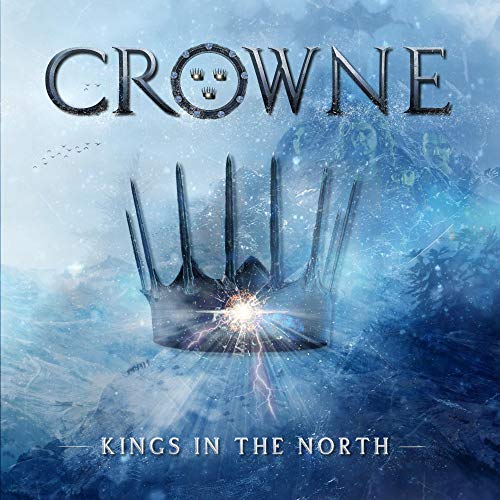 CROWNE - KINGS IN THE NORTH (VINYL)