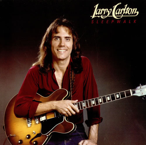CARLTON, LARRY  - SLEEPWALK
