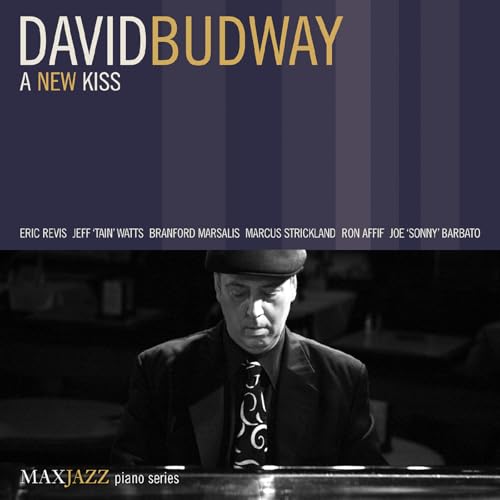 DAVID BUDWAY - A NEW KISS (CD)