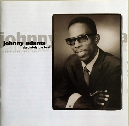 ADAMS, JOHNNY  - ABSOLUTELY THE BEST