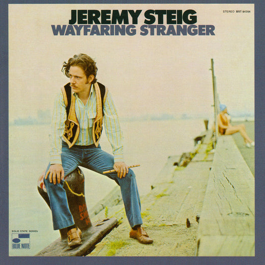 STEIG, JEREMY  - WAYFARING STRANGER
