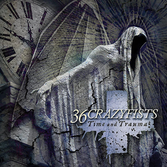 36 CRAZYFISTS  - TIME & TRAUMA