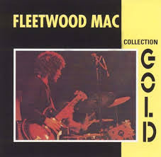 FLEETWOOD MAC  - GOLD