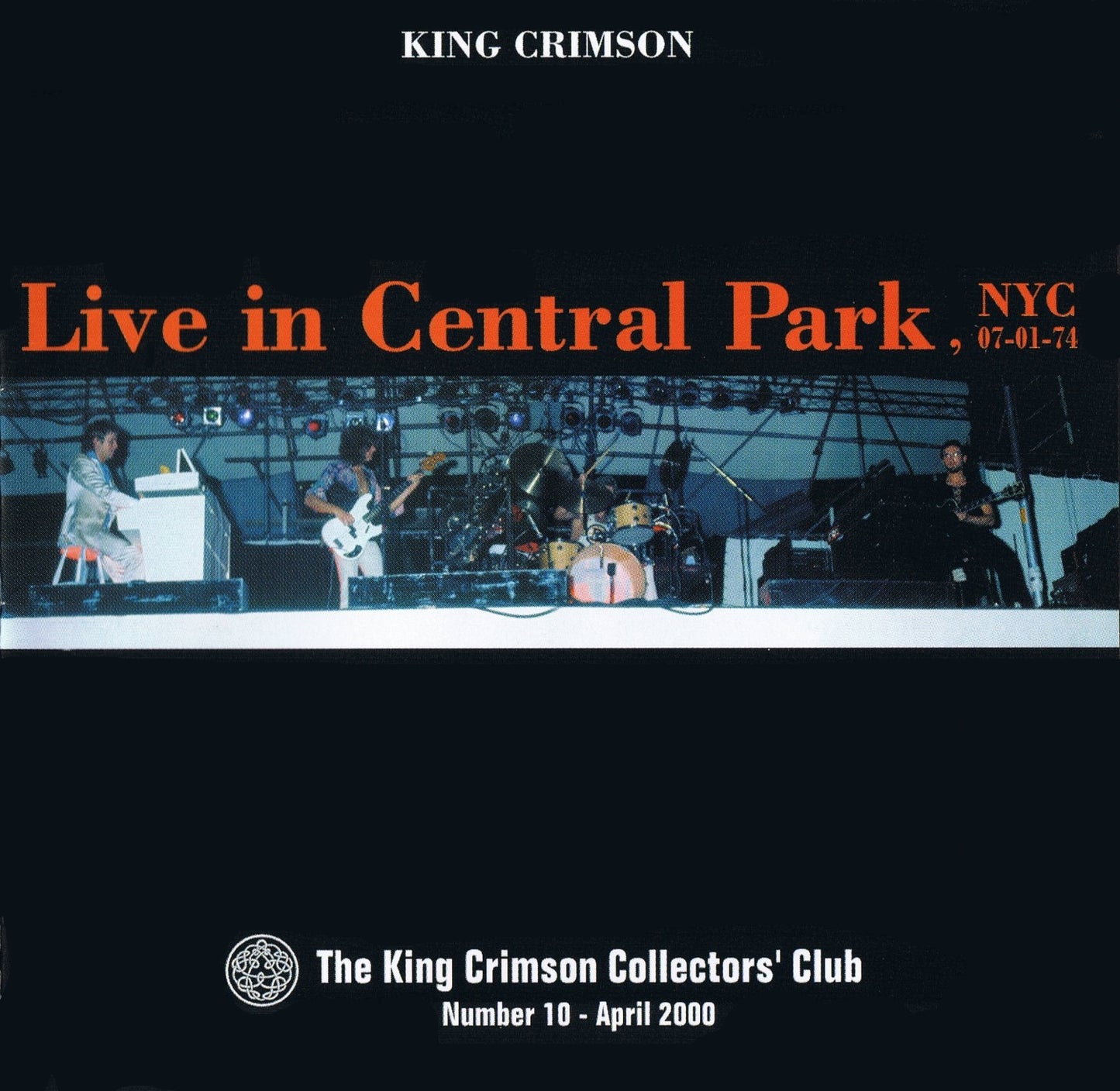 KING CRIMSON  - LIVE IN CENTRAL PARK, NYC, 1974