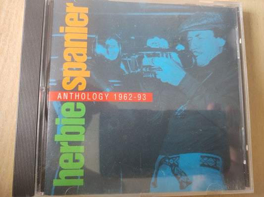 SPANIER, HERBIE  - ANTHOLOGY 1962-93