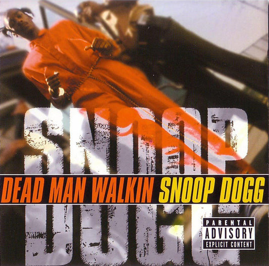 SNOOP DOGG  - DEAD MAN WALKIN' (CLEAN)
