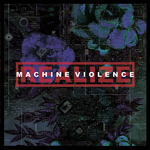 REALIZE - MACHINE VIOLENCE (CD)